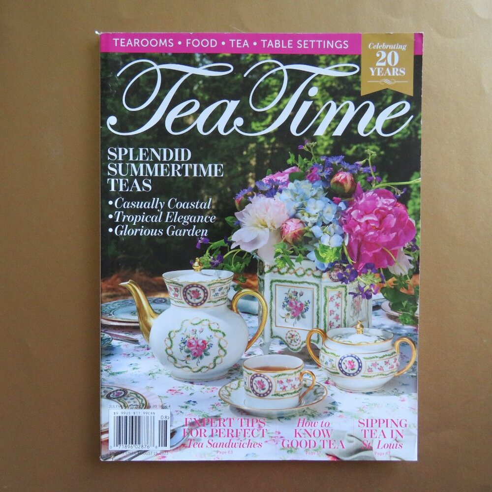Tea Time Magazine Splendid Summertime Teas July August 2023